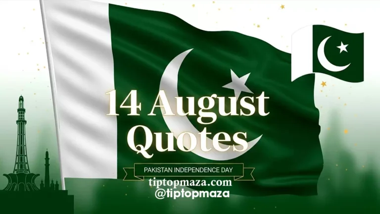 یومِ آزادی پر پیش کیے جانے والے یادگار 14 اگست اقتباسات